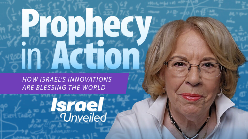 Prophecy in Action: How Israel's Innovations are Blessing the World